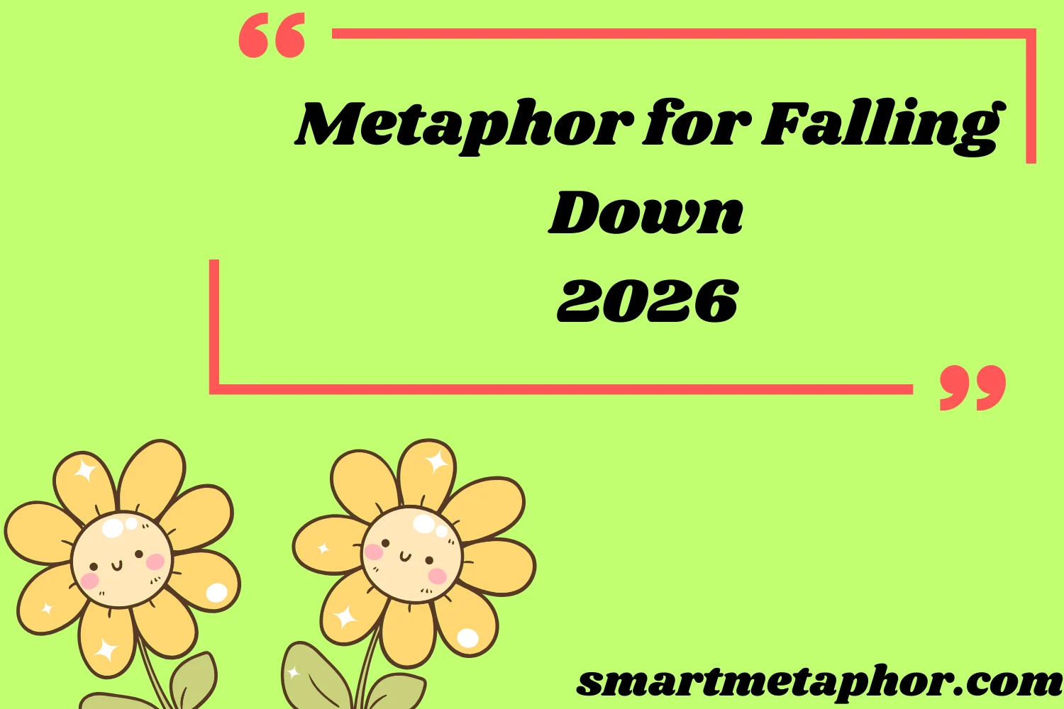 Metaphor for Falling Down