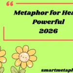 Metaphor for Heavy Powerful