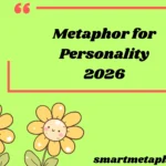 Metaphor for Personality