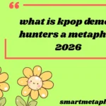 what is kpop demon hunters a metaphor for