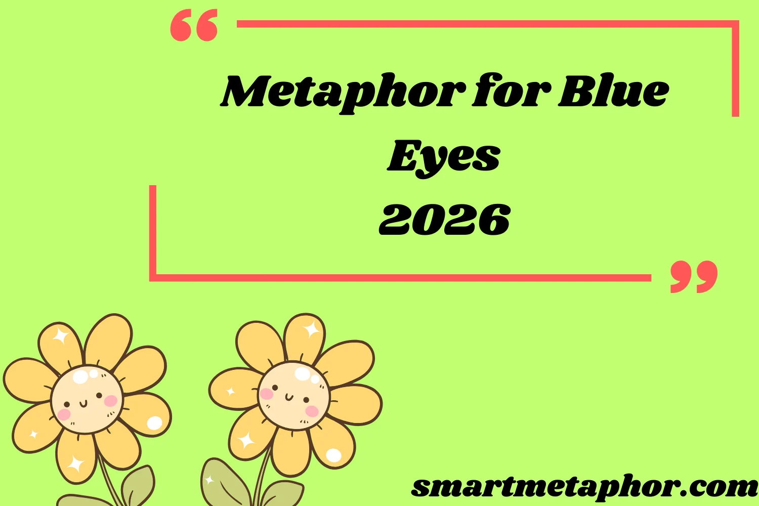 Metaphor for Blue Eyes