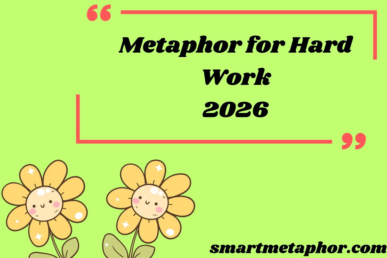 Metaphor for Hard Work