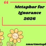 metaphor-for-ignorance