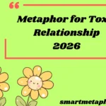Metaphor for Toxic Relationship