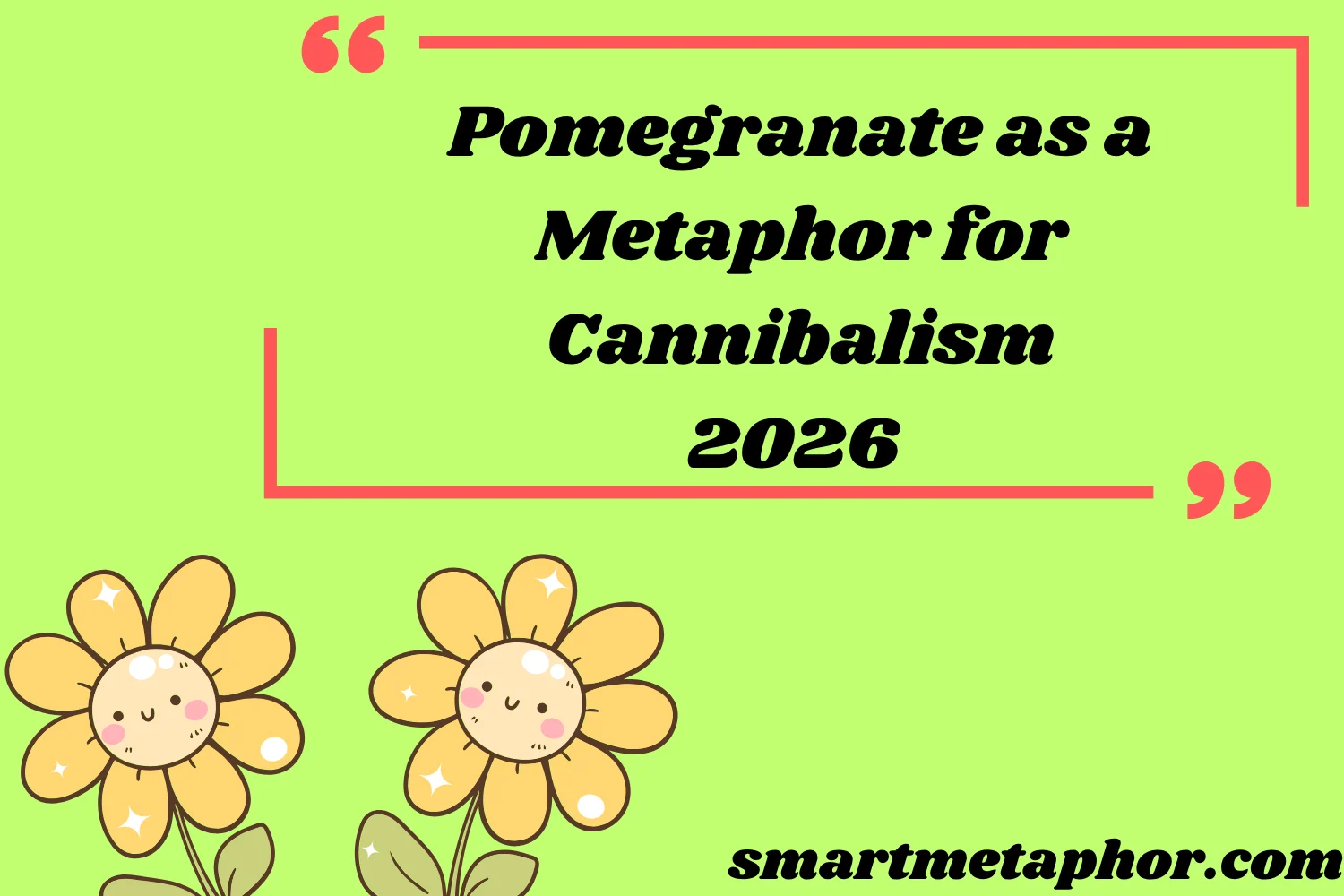 Pomegranate as a Metaphor for Cannibalism