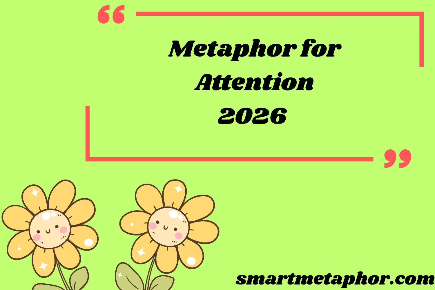 Metaphor for Attention