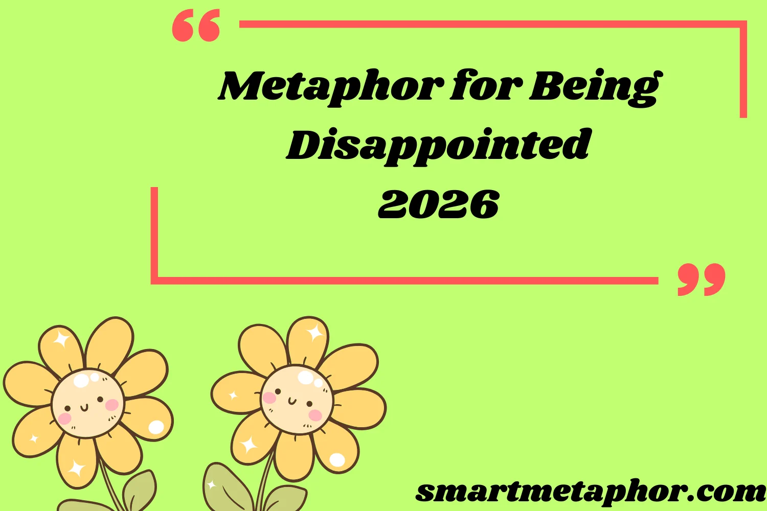 Metaphor for Being Disappointed