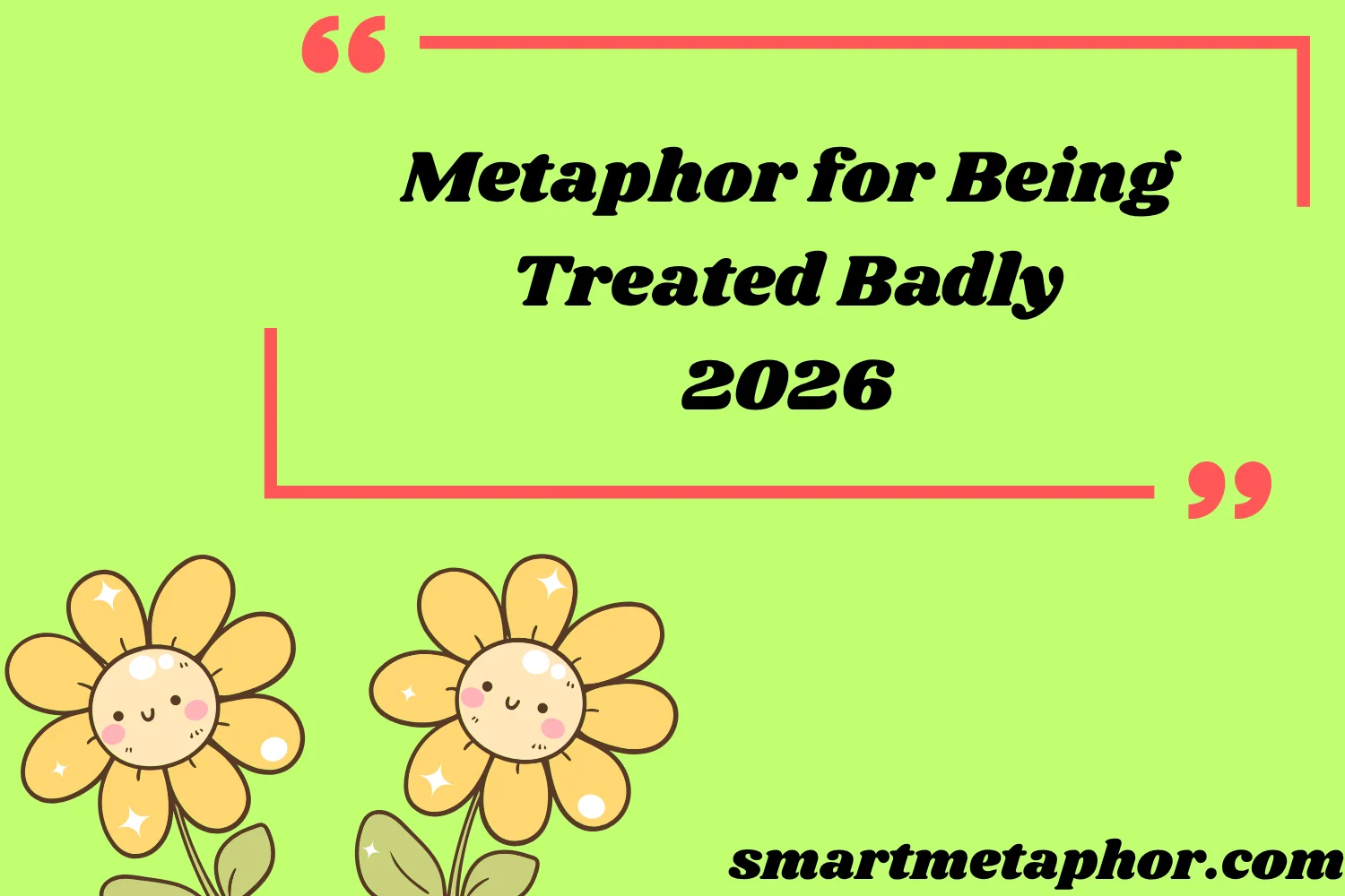 Metaphor for Being Treated Badly  Powerful Examples 2026