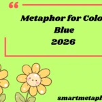 Metaphor for Color Blue