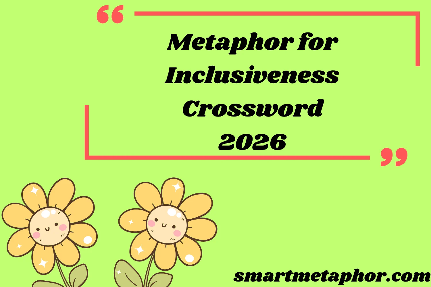 Metaphor for Inclusiveness Crossword