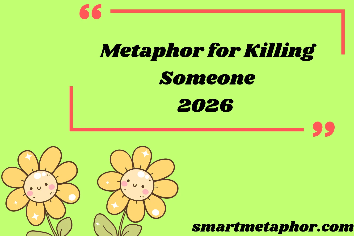 metaphor for killing someone