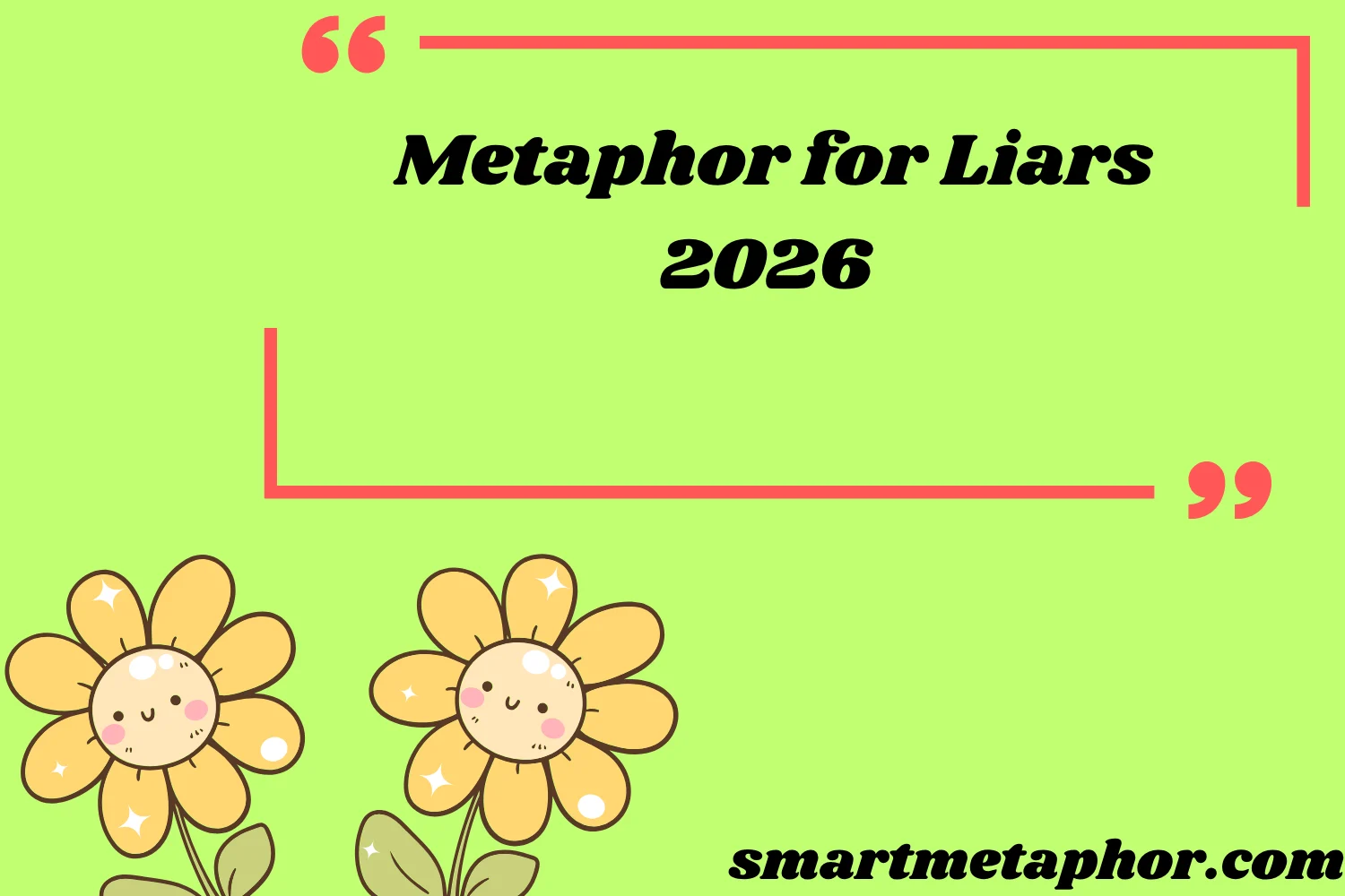 Metaphor for Liars