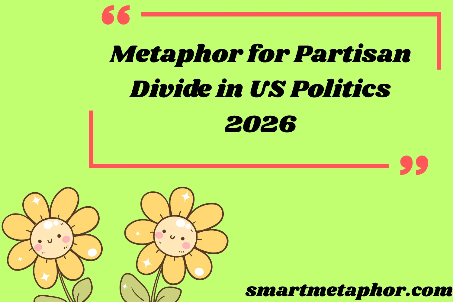 Metaphor for Partisan Divide in US Politics