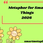Metaphor for Small Things