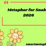 Metaphor for Snakes