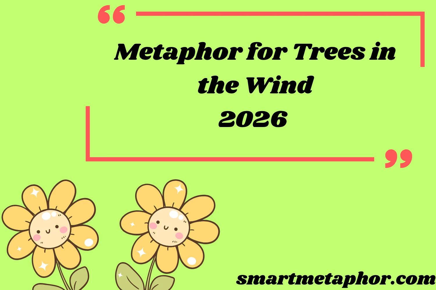 metaphor for trees in the wind