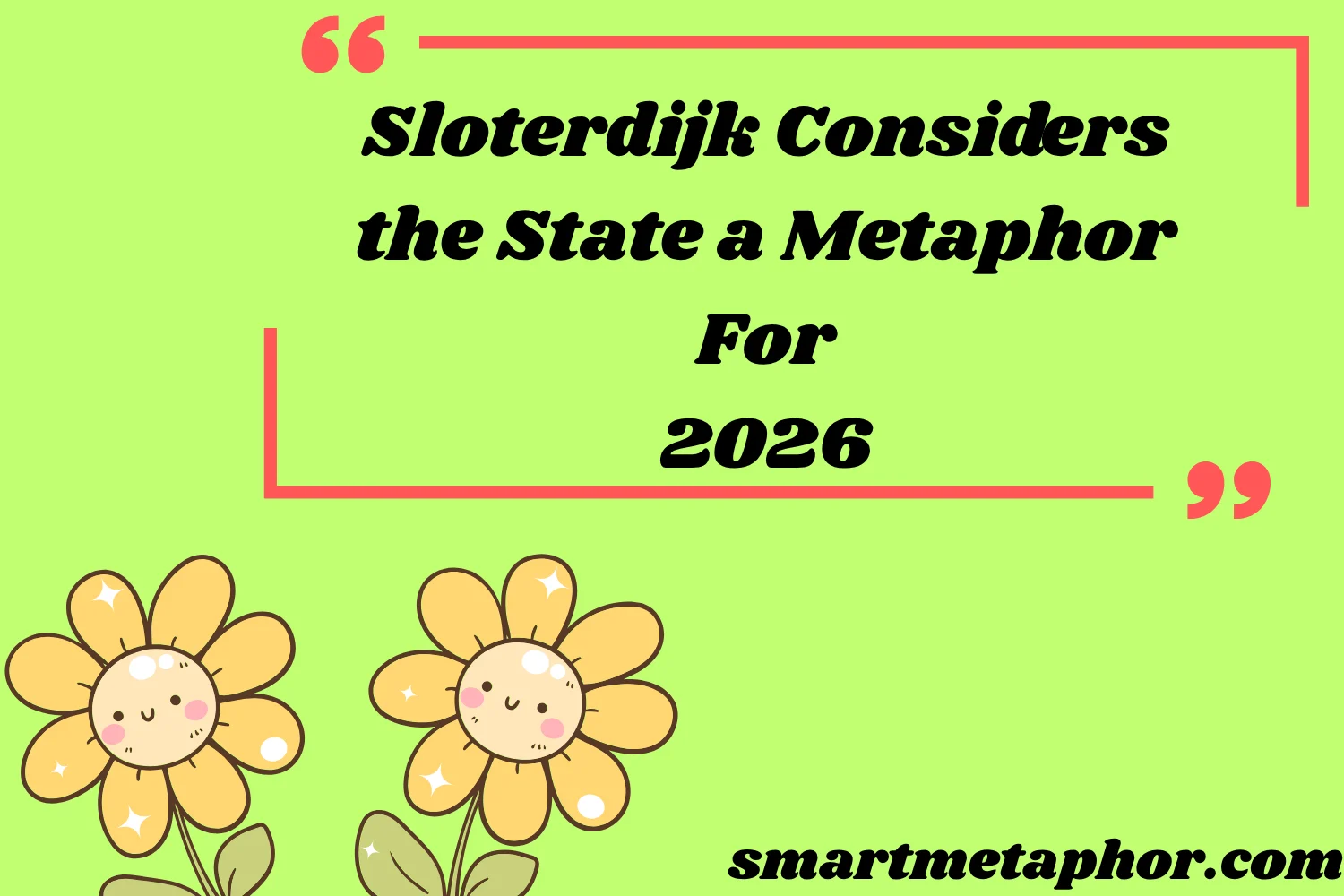 Sloterdijk Considers the State a Metaphor For