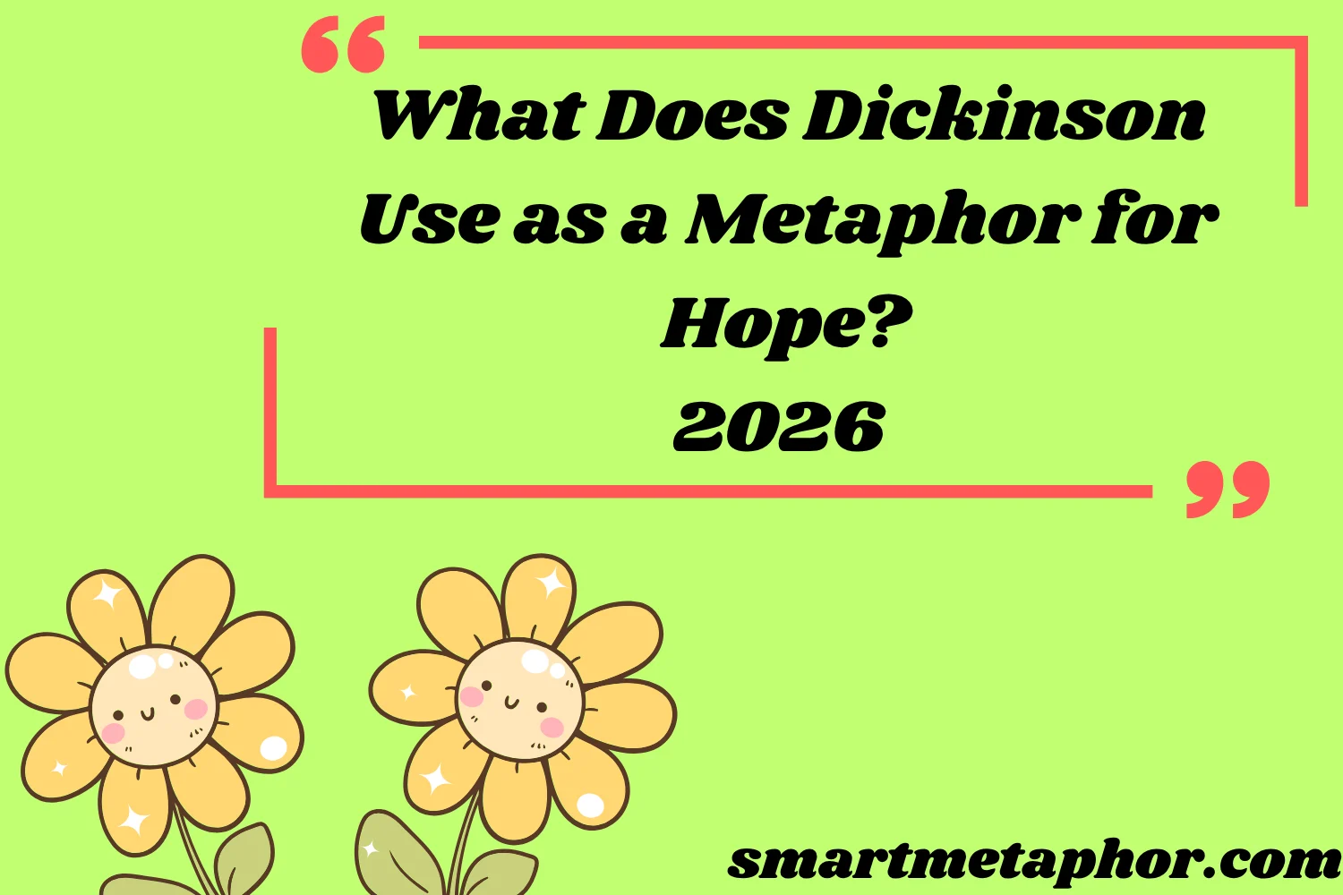 What Does Dickinson Use as a Metaphor for Hope?