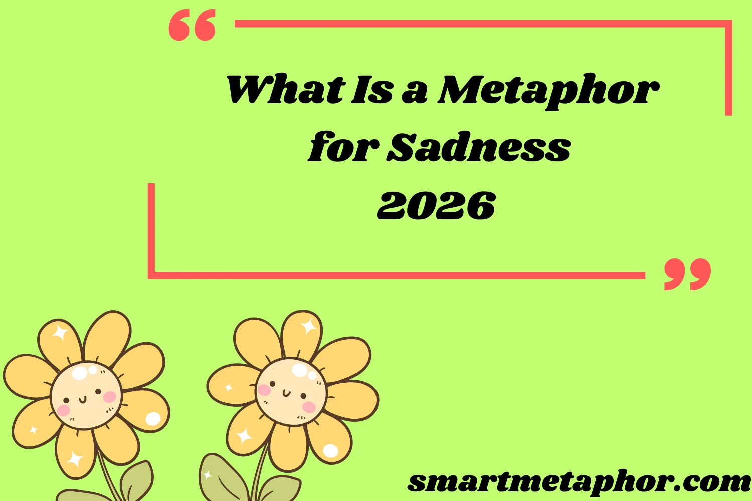 what is a metaphor for sadness