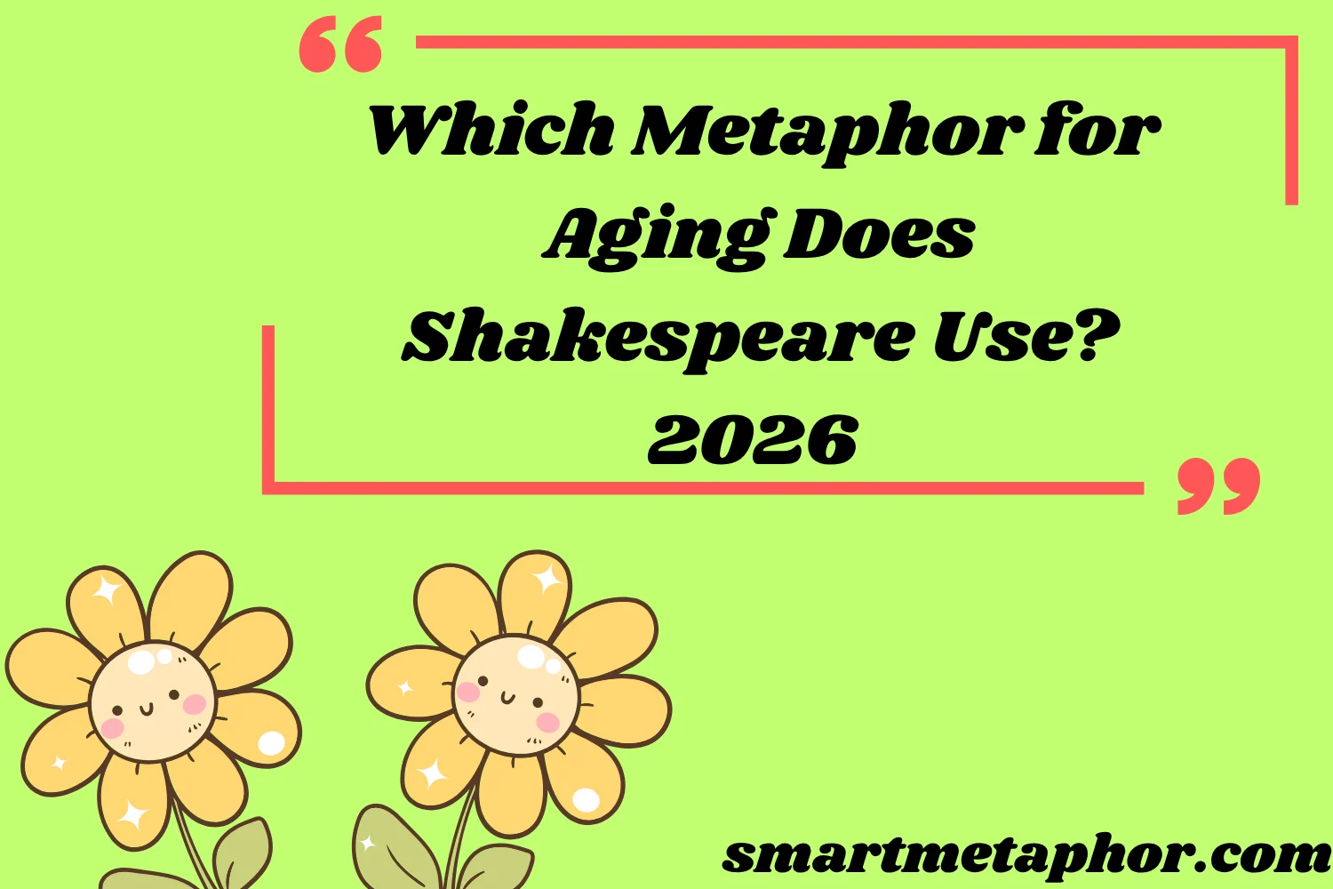 Which Metaphor for Aging Does Shakespeare Use?