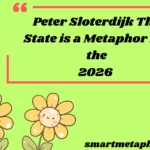 Peter Sloterdijk The State is a Metaphor for the