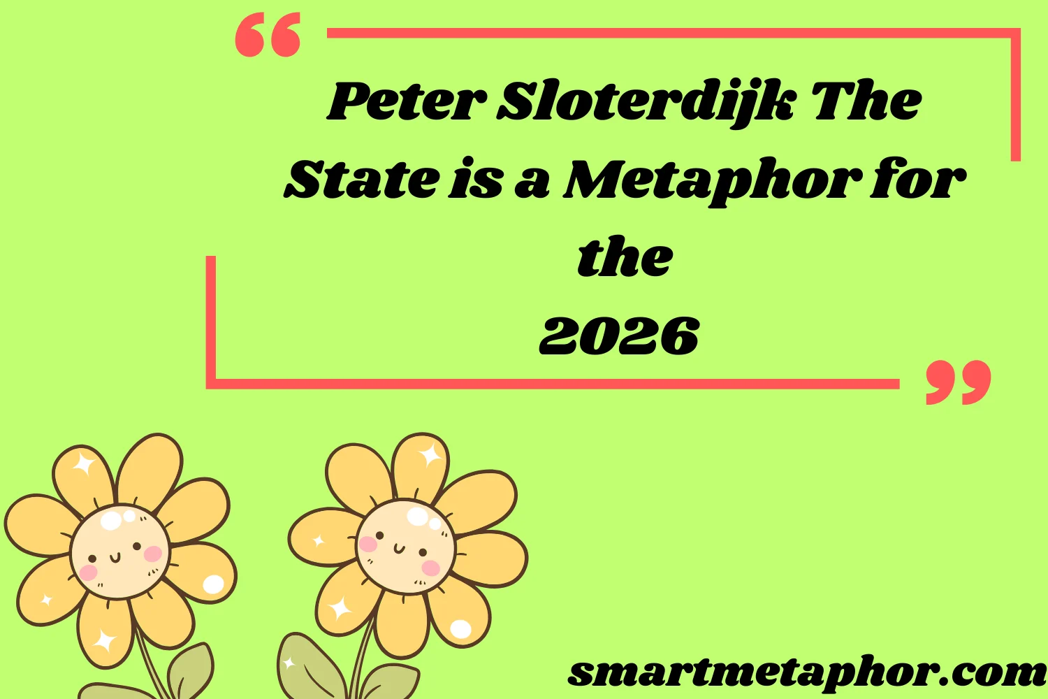 Peter Sloterdijk The State is a Metaphor for the