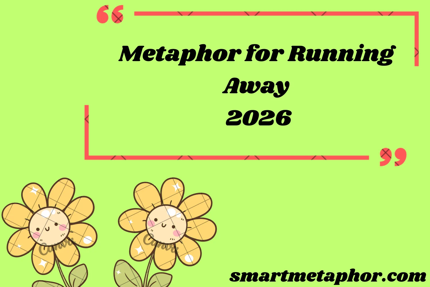 Metaphor for Running Away