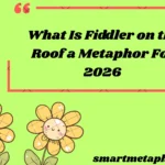 what is fiddler on the roof a metaphor for